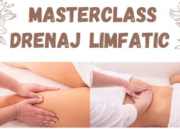 Masterclass Drenaj Limfatic